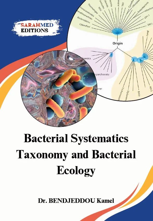 Bacterial Systematics Taxonomy and Bacterial Ecology | SARAHMED Éditions